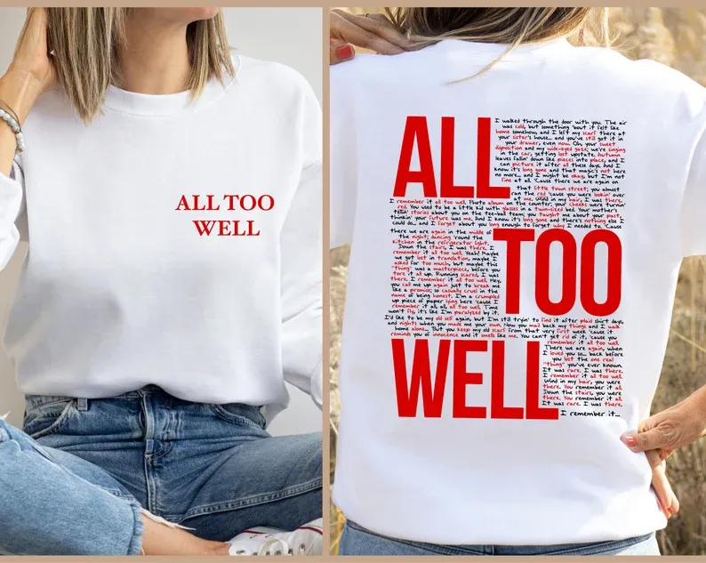 All Too Well Sweatshirt