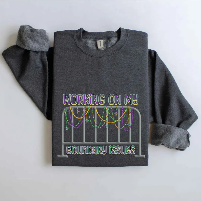 Barricade Boundary Issues Mardi Gras Sweatshirt